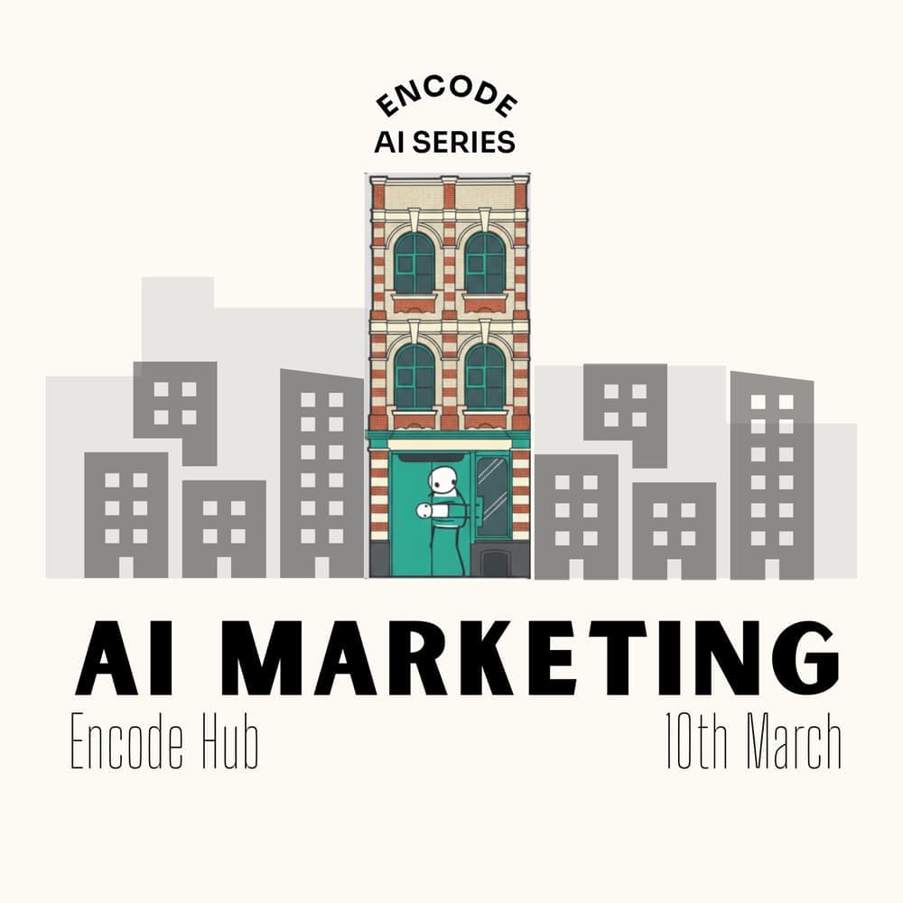 Encode AI Series: AI in Marketing