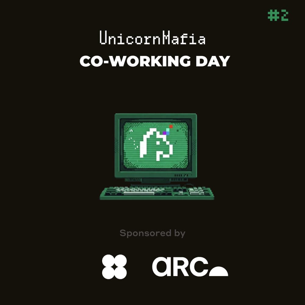 Unicorn Mafia Co-Working Day #2!